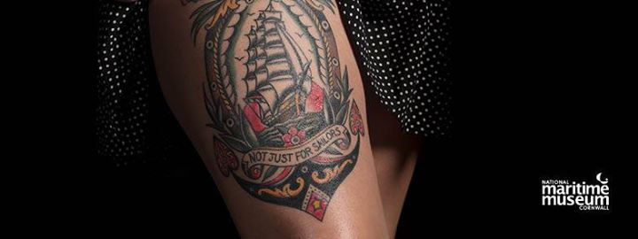 National Maritime Museum Cornwall British Tattoo Art Revealed March Top Picks Cornwall 365